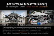 Schwarzes Kulturfestival Hamburg - Mit unseren eigenen Stimmen - Black is more than a (Black) Face