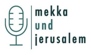 Mekka und Jerusalem