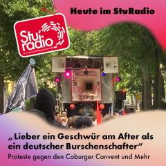 „Lieber ein Geschwür am After als ein deutscher Burschenschafter“ — Proteste gegen den Coburger Convent und Mehr // StuRadio Sendung vom 11.06.2025