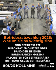 KOLUMNE ► Warum die Betriebsratswahlen 2026 so wichtig sind